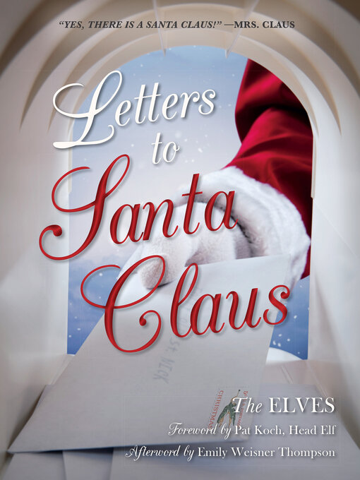 Title details for Letters to Santa Claus by The Elves - Available